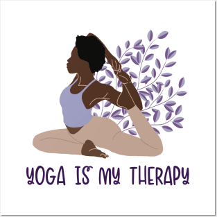 Yoga Is My Therapy Hatha Asanas Kundalini Ashtanga Yogi Yoga Posters and Art